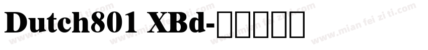 Dutch801 XBd字体转换